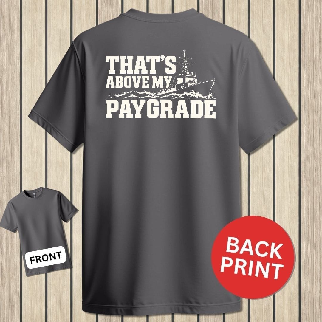 NavyHumor Classic Tee Charcoal / S That's Above My Paygrade