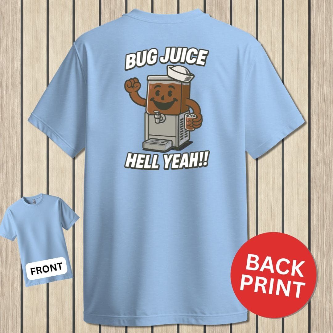 NavyHumor Classic Tee Light Blue / S Bug Juice - Hell Yeah!