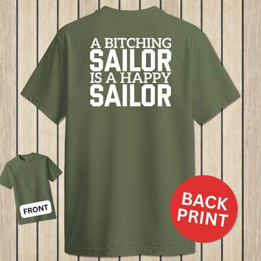NavyHumor Classic Tee Military Green / S A Bitching Sailor