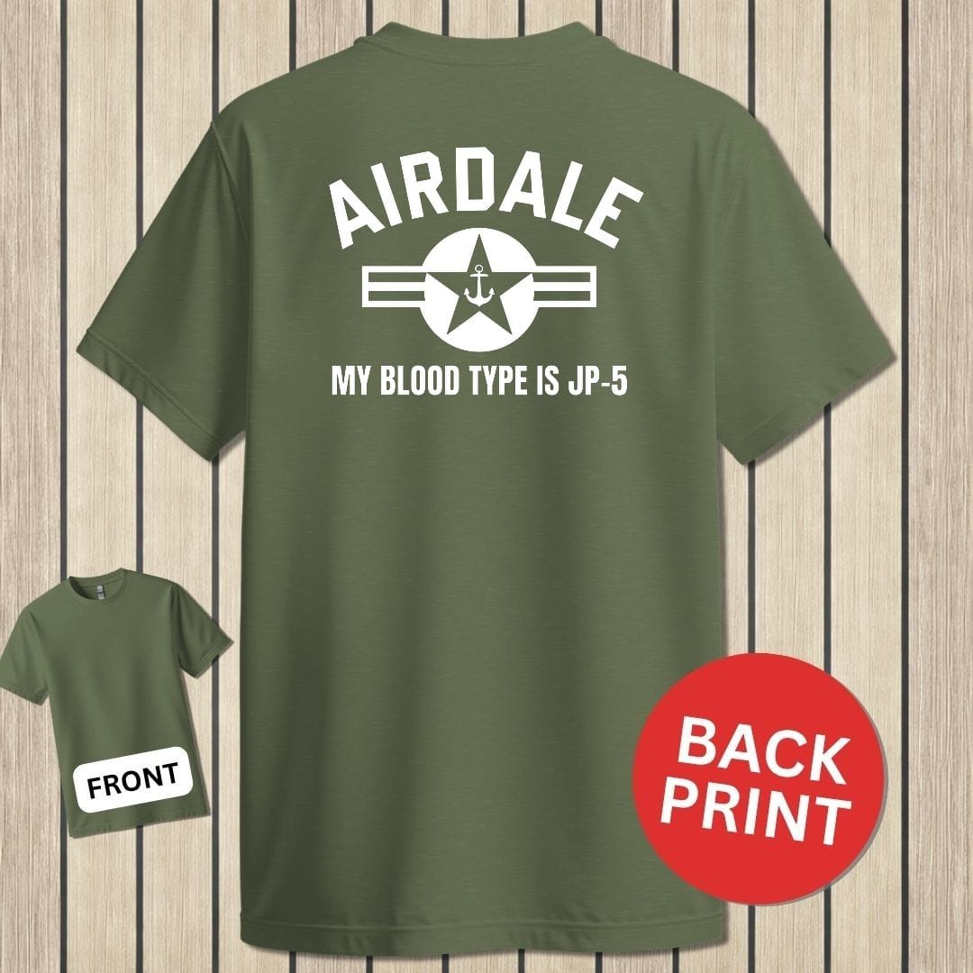 NavyHumor Classic Tee Military Green / S Airdale - My Blood Type Is JP-5