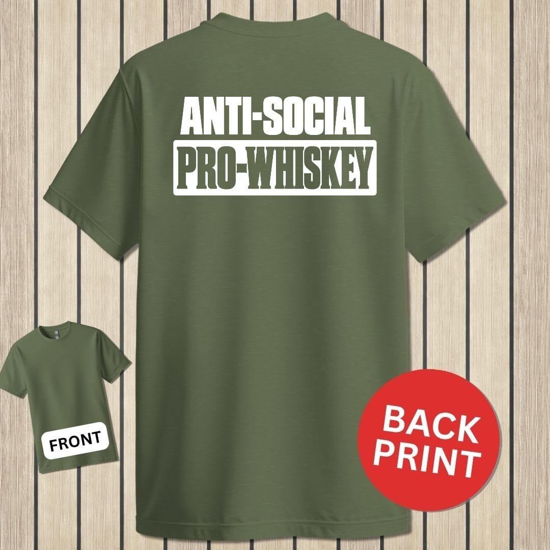 NavyHumor Classic Tee Military Green / S Anti-Social, Pro-Whiskey