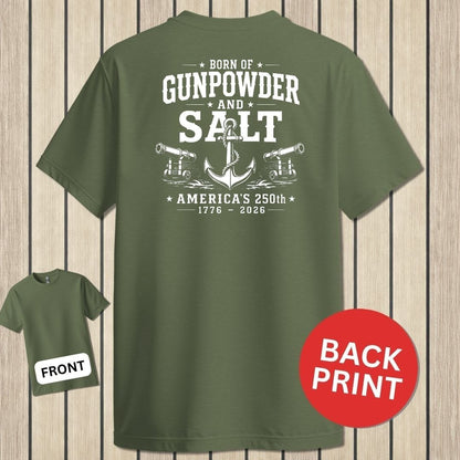 NavyHumor Classic Tee Military Green / S Born of Gunpowder & Salt - America's 250th