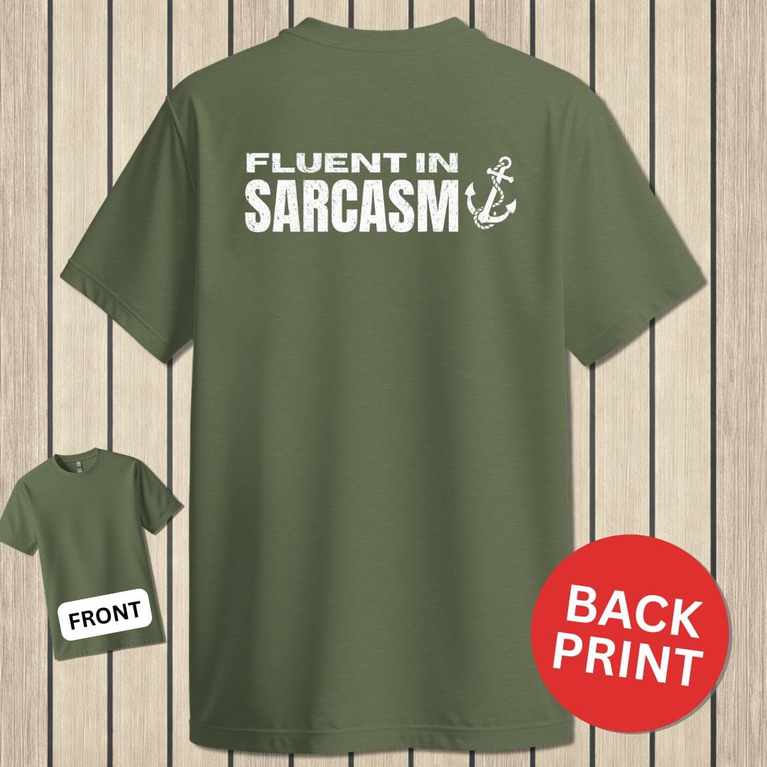 NavyHumor Classic Tee Military Green / S Fluent In Sarcasm