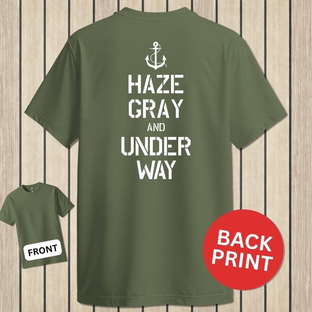 NavyHumor Classic Tee Military Green / S Haze Gray and Under Way