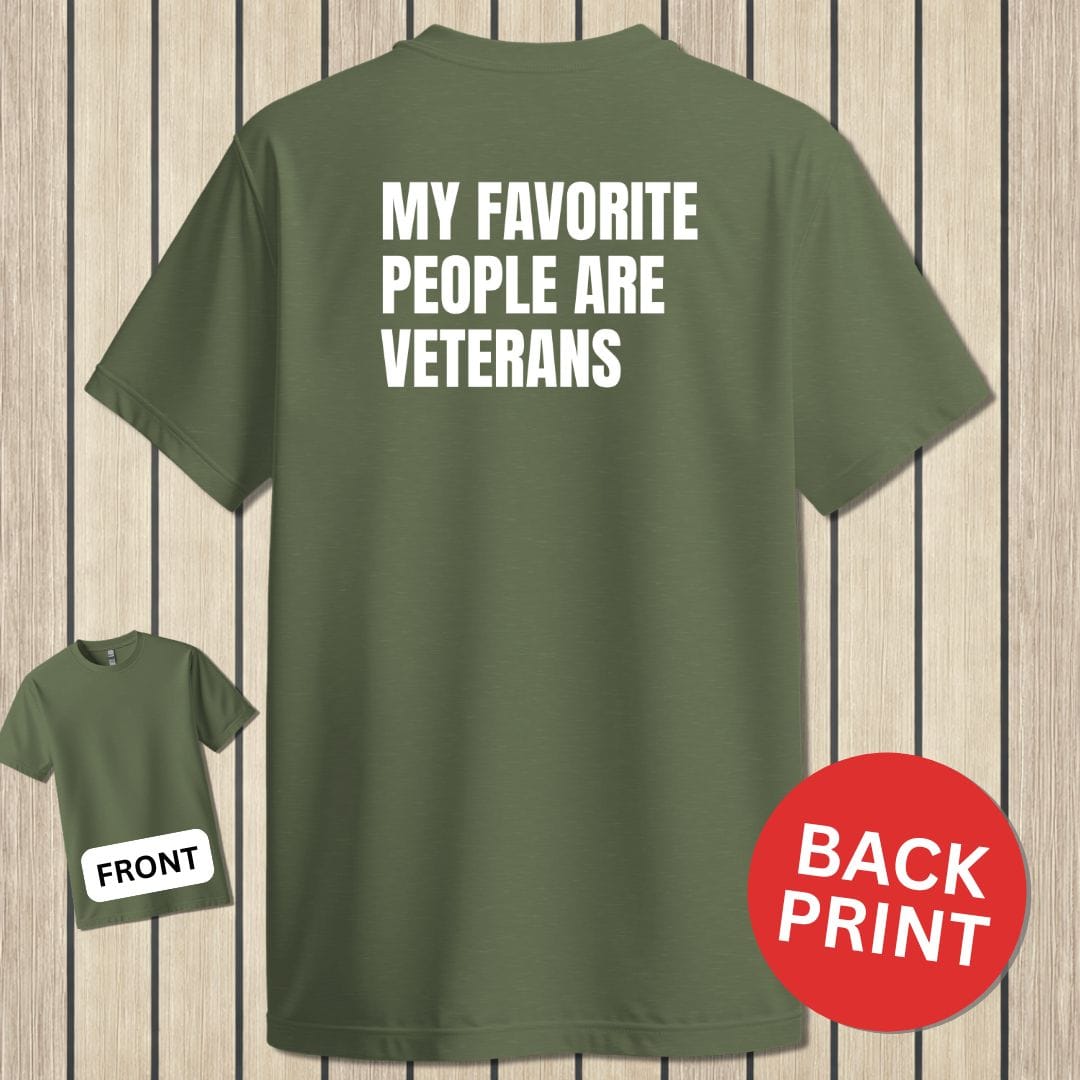 NavyHumor Classic Tee Military Green / S My Favorite People Are Veterans