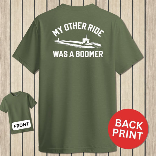 NavyHumor Classic Tee Military Green / S My Other Ride Was A Boomer