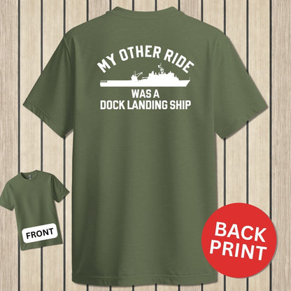 NavyHumor Classic Tee Military Green / S My Other Ride Was An LSD (Harper's Ferry-class)