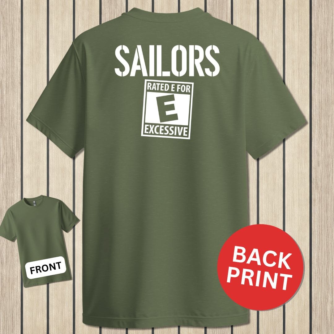 NavyHumor Classic Tee Military Green / S Sailors - Rated E for Excessive