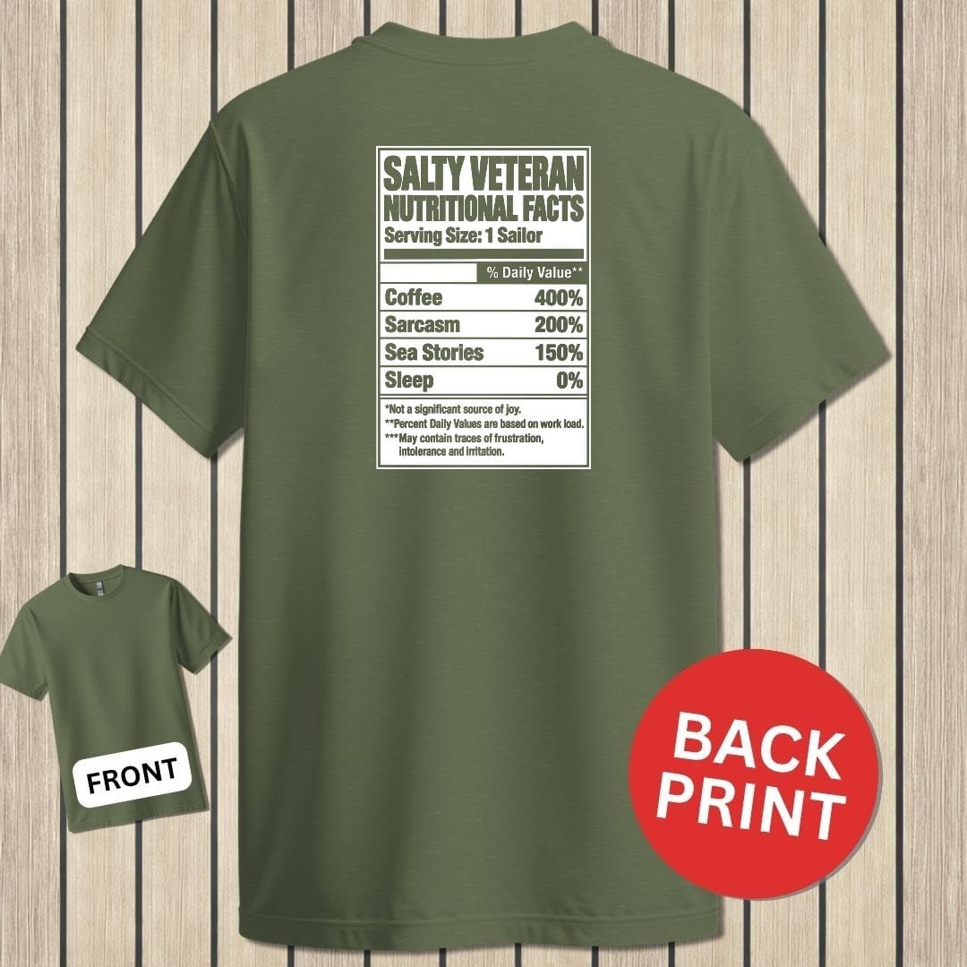 NavyHumor Classic Tee Military Green / S Salty Veteran Nutritional Facts
