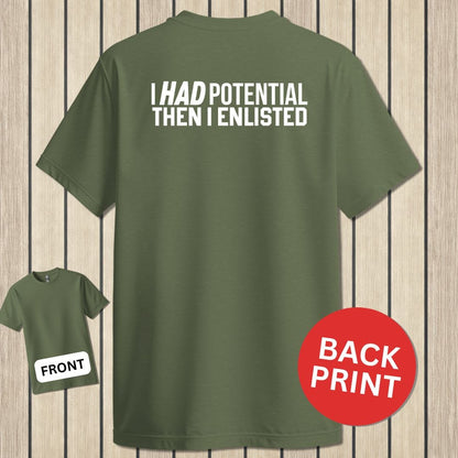 NavyHumor Classic Tee Military Green / S Then I Enlisted