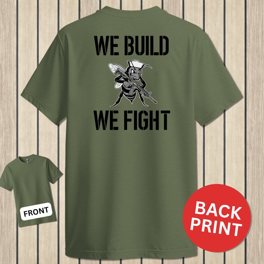 NavyHumor Classic Tee Military Green / S We Build, We Fight