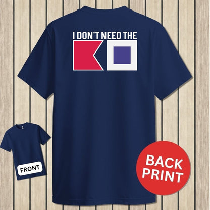NavyHumor Classic Tee Navy / S I Don't Need The BS