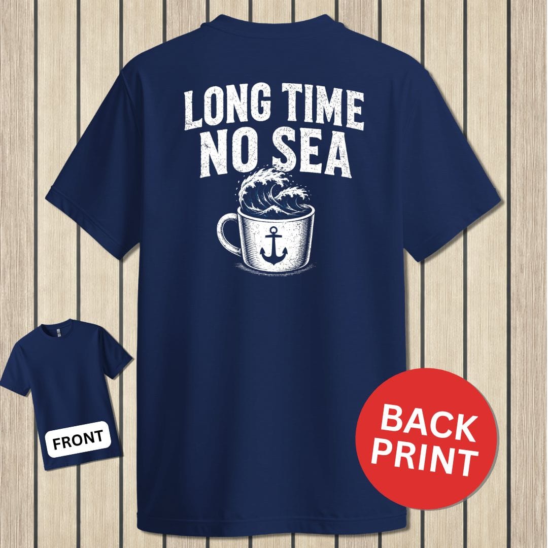 NavyHumor Classic Tee Navy / S Long Time, No Sea