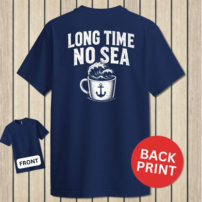 NavyHumor Classic Tee Navy / S Long Time, No Sea