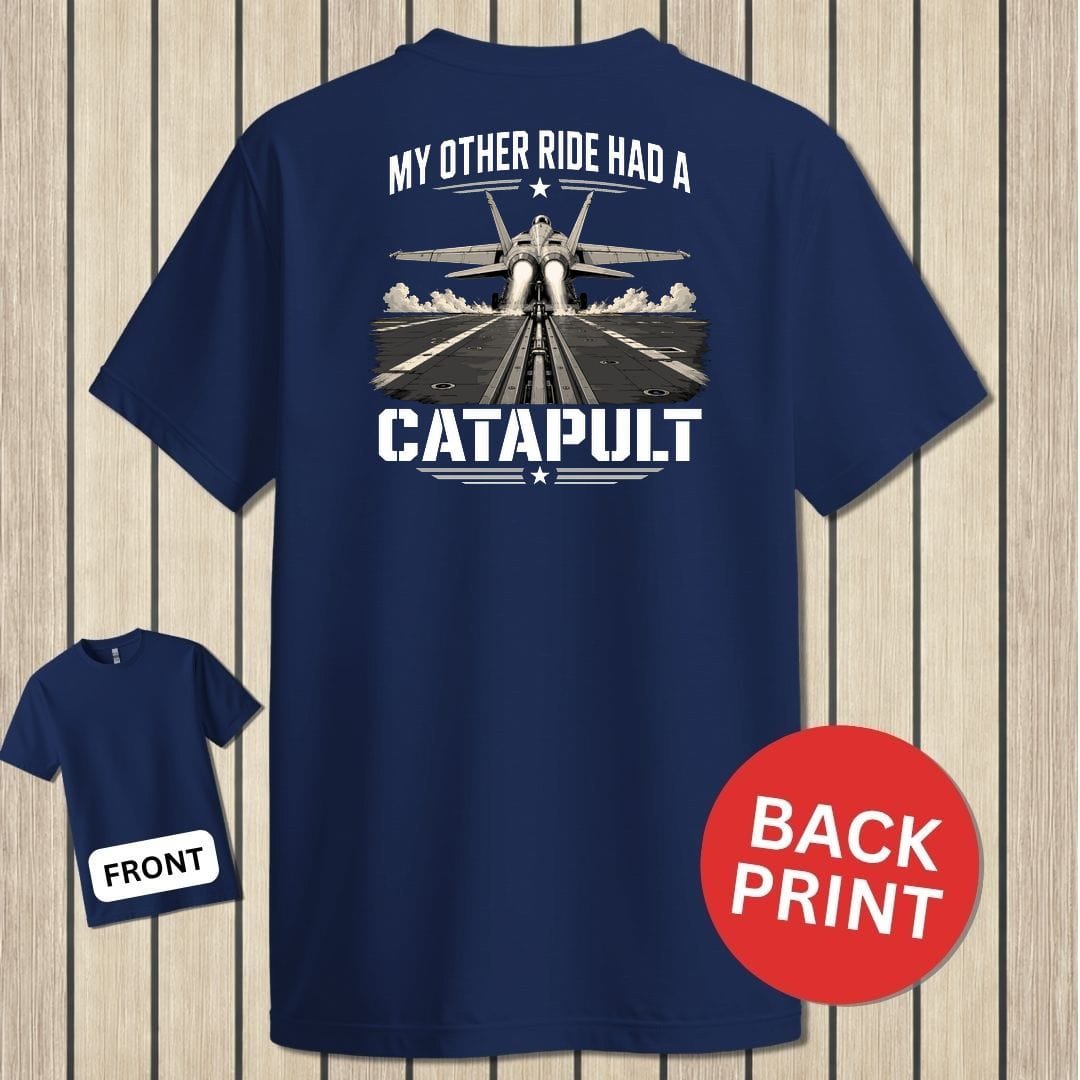 NavyHumor Classic Tee Navy / S My Other Ride Had A Catapult