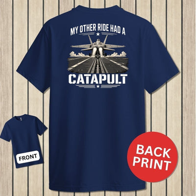 My Other Ride Had A Catapult