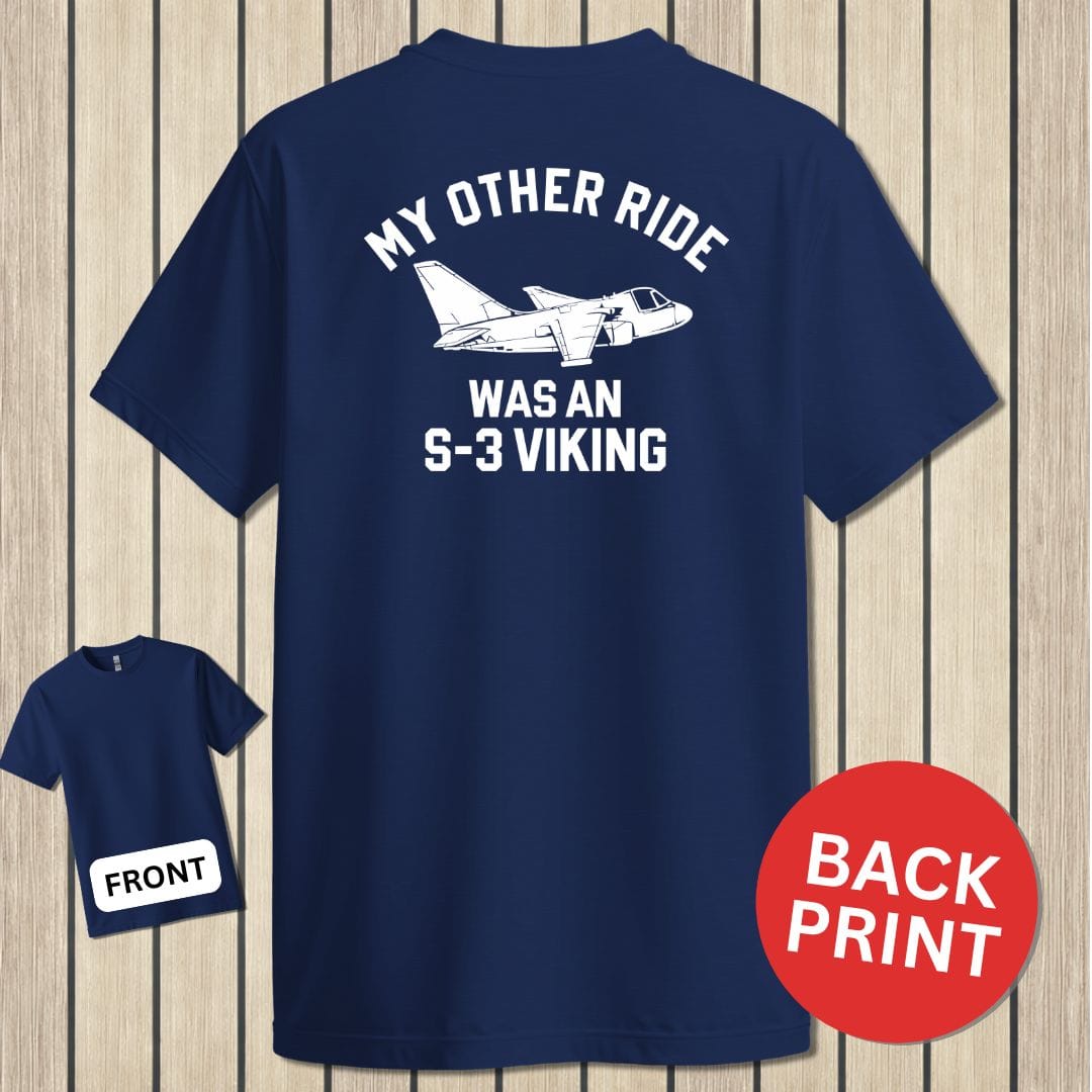 NavyHumor Classic Tee Navy / S My Other Ride Was An S-3 Viking