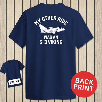 NavyHumor Classic Tee Navy / S My Other Ride Was An S-3 Viking