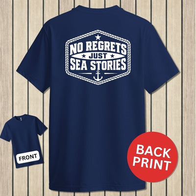 No Regrets, Just Sea Stories