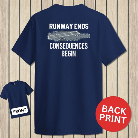 NavyHumor Classic Tee Navy / S Runway Ends - Consequences Begin