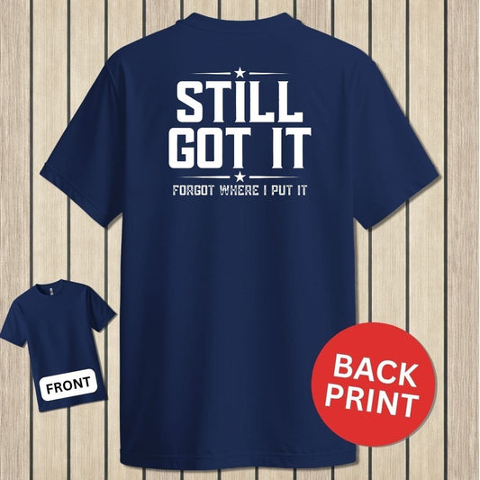 NavyHumor Classic Tee Navy / S Still Got It