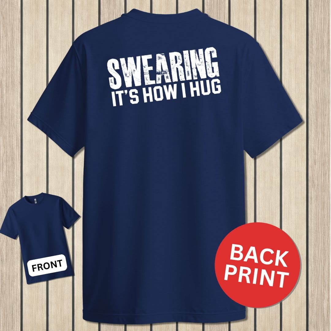 NavyHumor Classic Tee Navy / S Swearing - It's How I Hug