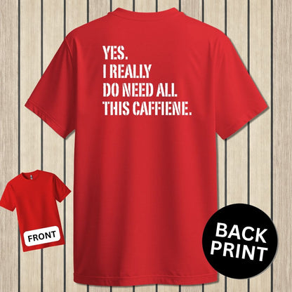 NavyHumor Classic Tee Red / S All This Caffeine