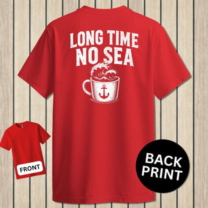 NavyHumor Classic Tee Red / S Long Time, No Sea
