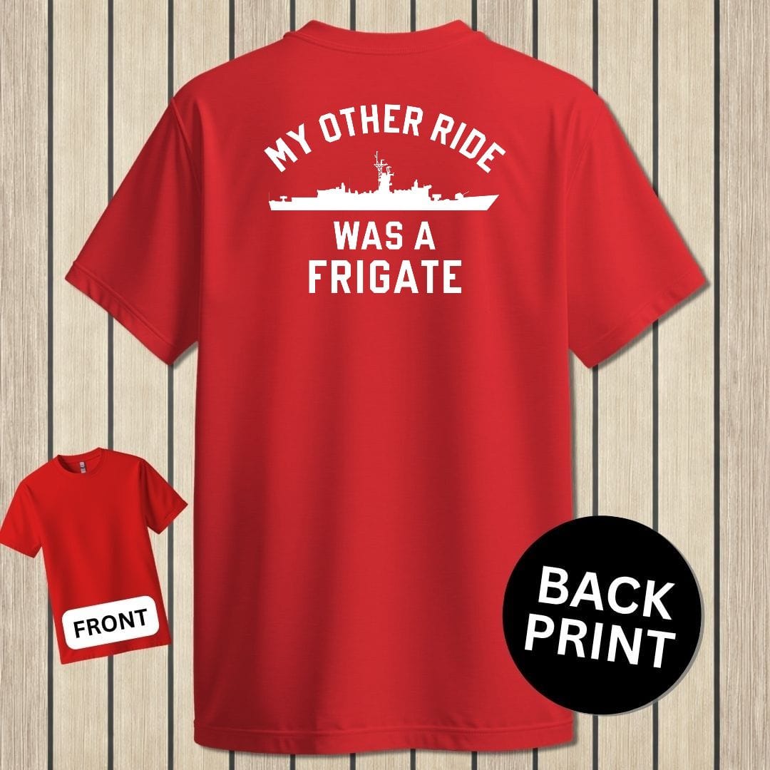 NavyHumor Classic Tee Red / S My Other Ride Was A Frigate (Knox-Class)