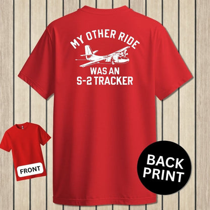 NavyHumor Classic Tee Red / S My Other Ride Was A S-2 Tracker (Boom)