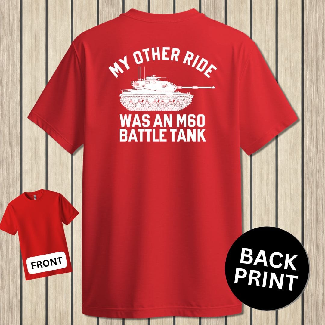 NavyHumor Classic Tee Red / S My Other Ride Was An M60