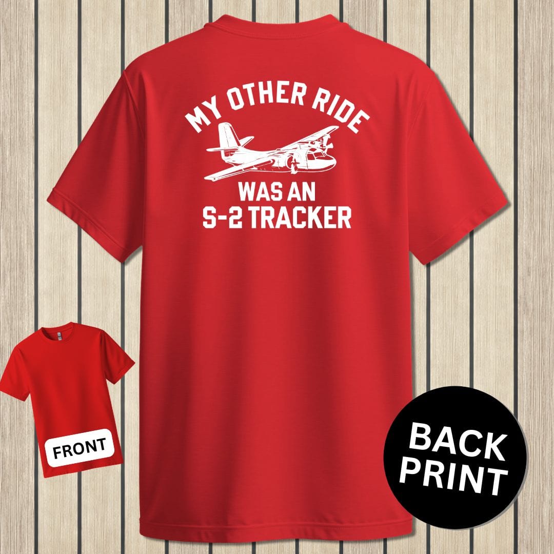 NavyHumor Classic Tee Red / S My Other Ride Was An S-2 Tracker