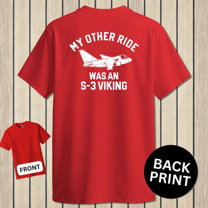 NavyHumor Classic Tee Red / S My Other Ride Was An S-3 Viking