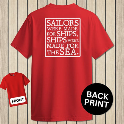 NavyHumor Classic Tee Red / S Sailors Were Made For Ships
