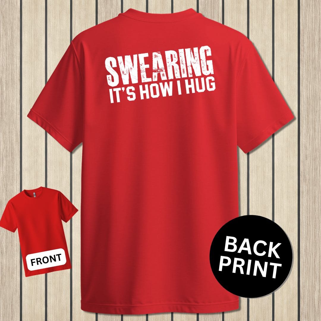NavyHumor Classic Tee Red / S Swearing - It's How I Hug