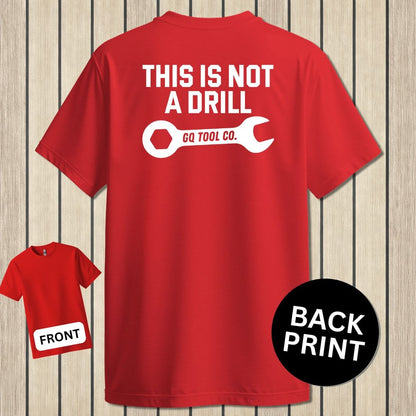 NavyHumor Classic Tee Red / S This Is Not A Drill