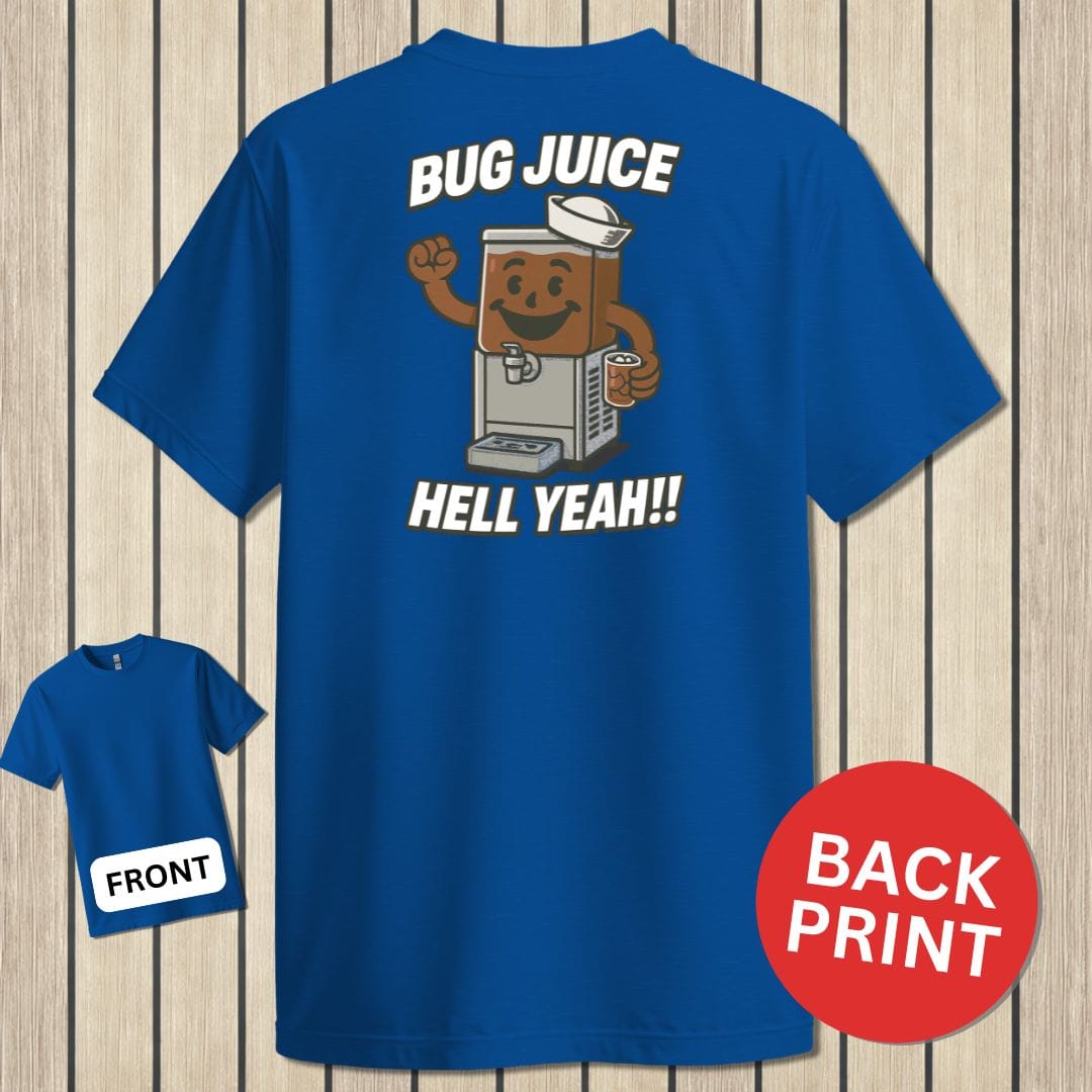NavyHumor Classic Tee Royal Blue / S Bug Juice - Hell Yeah!