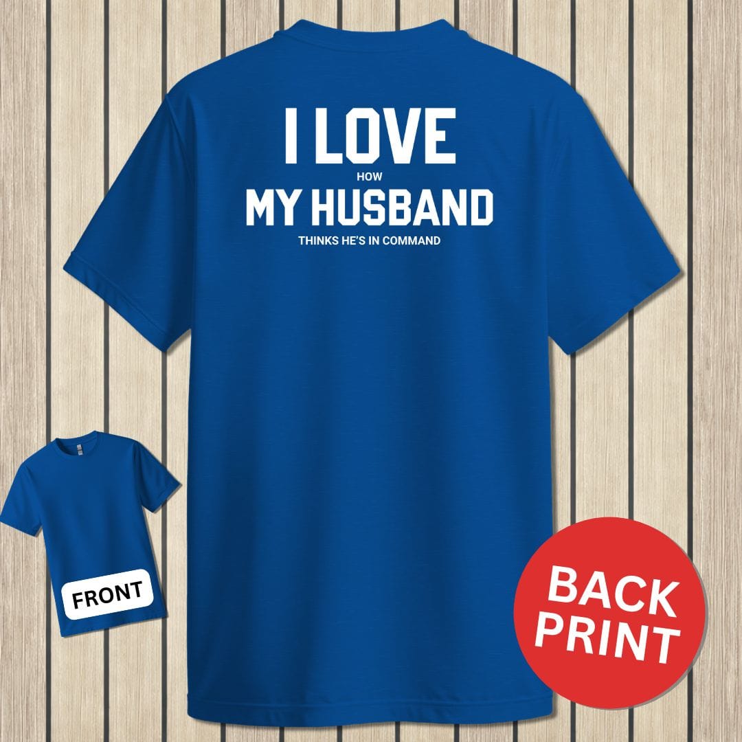 NavyHumor Classic Tee Royal Blue / S I Love My Husband