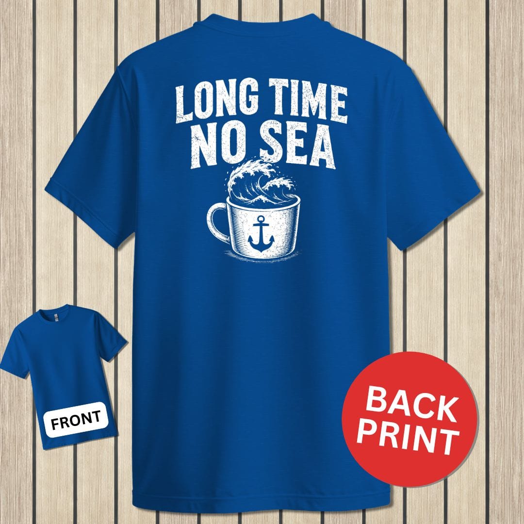 NavyHumor Classic Tee Royal Blue / S Long Time, No Sea