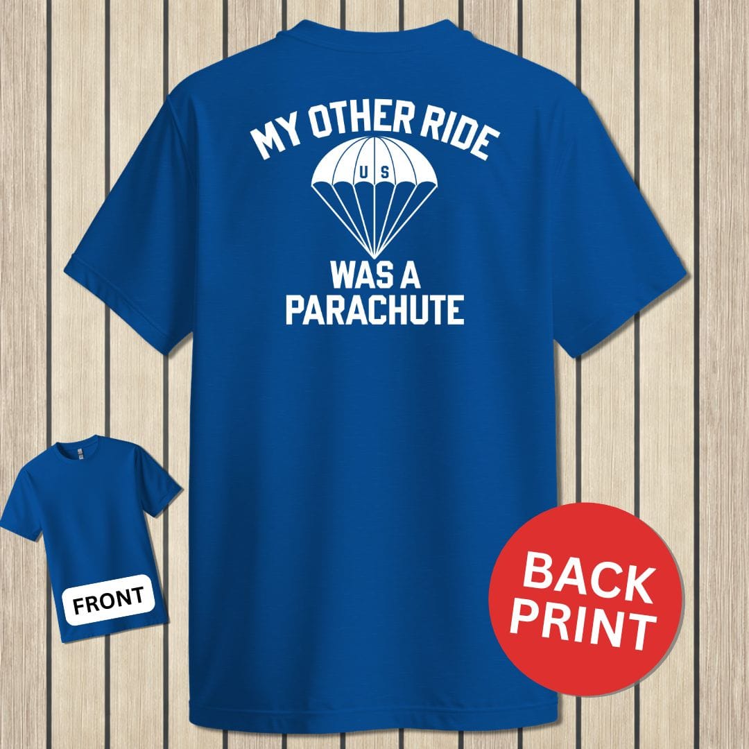 NavyHumor Classic Tee Royal Blue / S My Other Ride Was A Parachute
