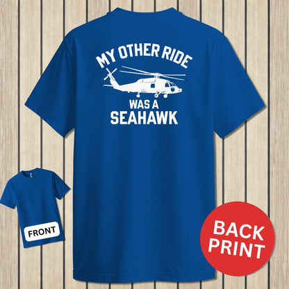 NavyHumor Classic Tee Royal Blue / S My Other Ride Was A Seahawk