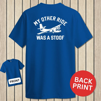 NavyHumor Classic Tee Royal Blue / S My Other Ride Was A STOOF
