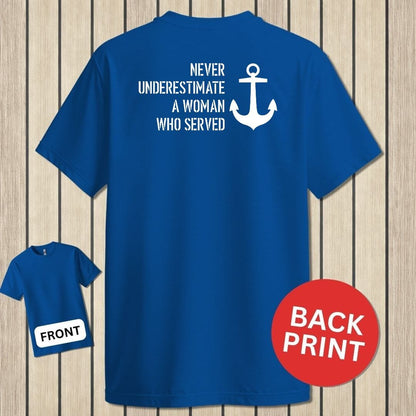 NavyHumor Classic Tee Royal Blue / S Never Underestimate A Woman