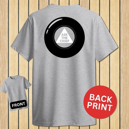 NavyHumor Classic Tee Sport Grey / S Ask The Chief Eight Ball