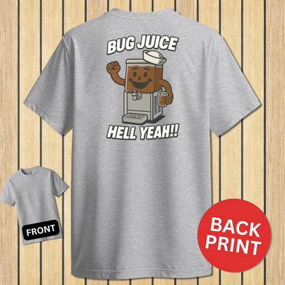 NavyHumor Classic Tee Sport Grey / S Bug Juice - Hell Yeah!
