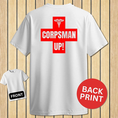 NavyHumor Classic Tee White / S Corpsman Up!