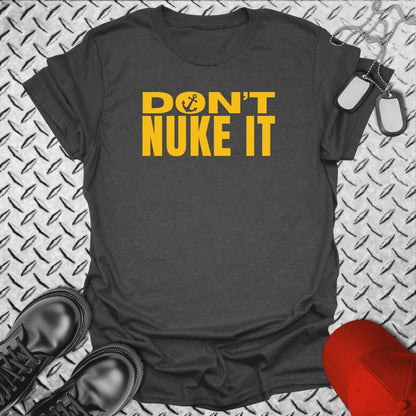 NavyHumor Everyday Tee Dark Heather / S Don't Nuke It