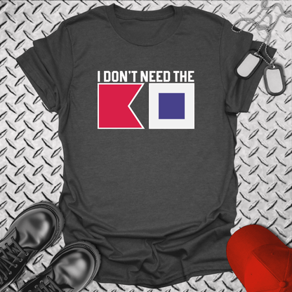 NavyHumor Everyday Tee Dark Heather / S I Don't Need The BS