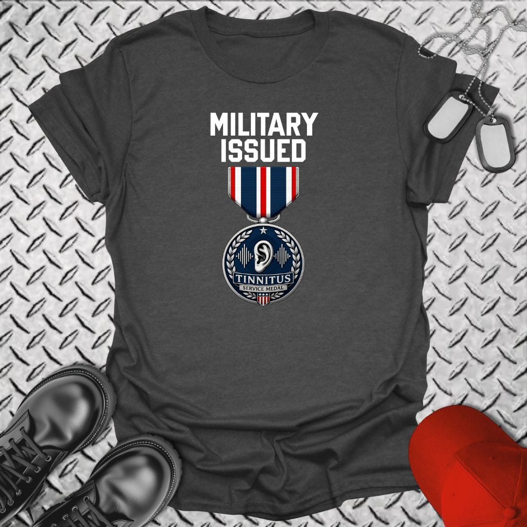 NavyHumor Everyday Tee Dark Heather / S Military Issued - Tinnitus Medal