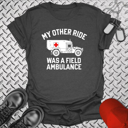 NavyHumor Everyday Tee Dark Heather / S My Other Ride Was A Field Ambulance